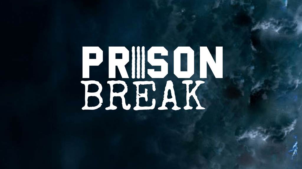 Prison Break