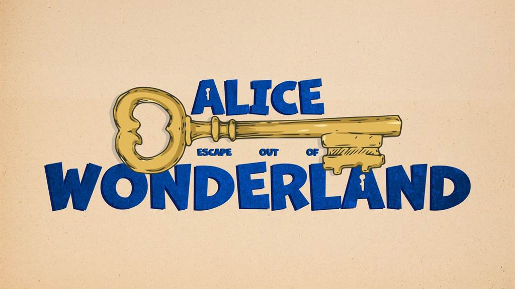 Alice, escape out of Wonderland